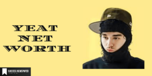 yeat net worth